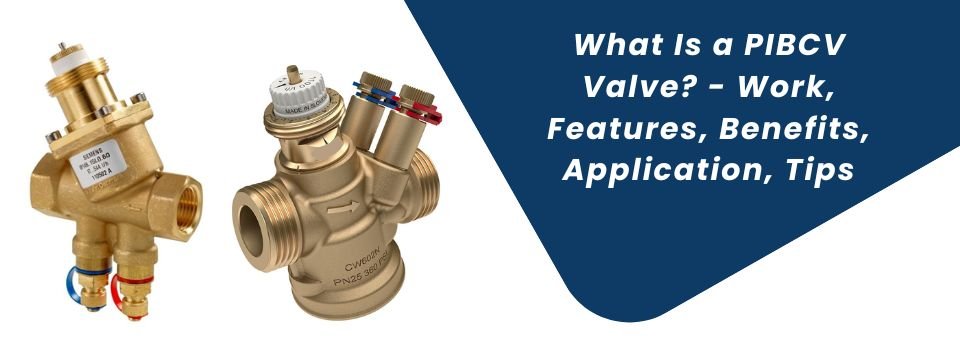 pibcv valve functio rapidcontrols.in